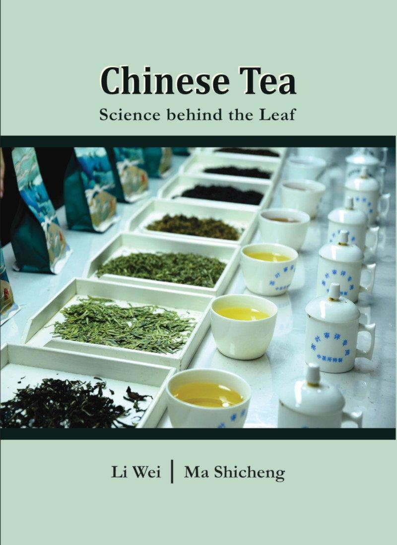 Chinese Tea: Science Behind the Leaf